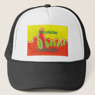 Have a Nice Day & a Better Night Oil Painting Art  Trucker Hat