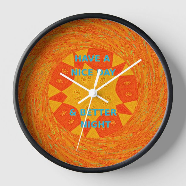 Have a Nice Day & a better Night red Design Clock (Front)
