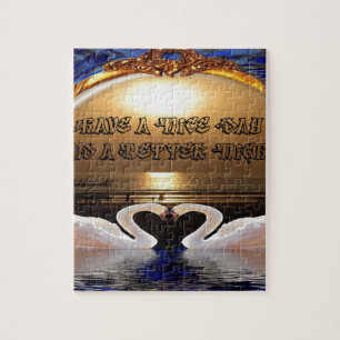 Have A Nice day and a Nice Night.silver Jigsaw Puzzle