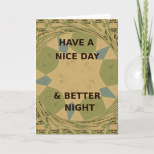 Have a Nice Day & Better Night Art Print Card