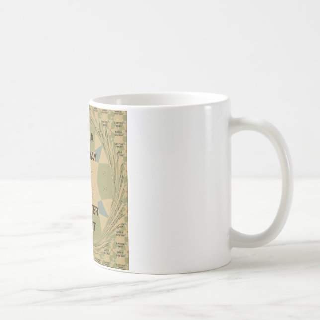 Have a Nice Day & Better Night Art Print Coffee Mug (Right)