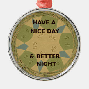 Have a Nice Day & Better Night Art Print Metal Tree Decoration