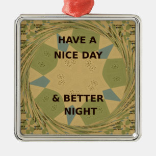 Have a Nice Day & Better Night Art Print Metal Tree Decoration
