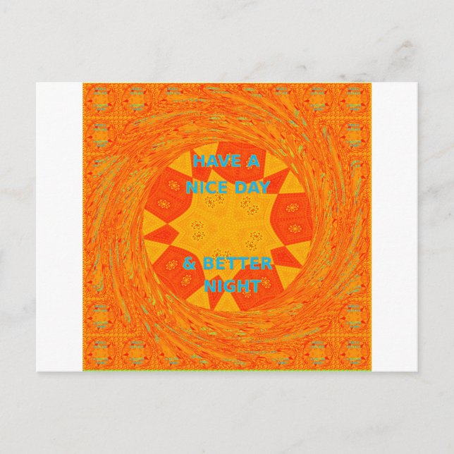 Have a Nice Day & Better Night Art Print Postcard (Front)