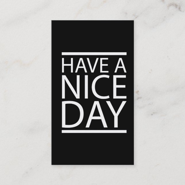Have a Nice Day Design Business Card (Front)