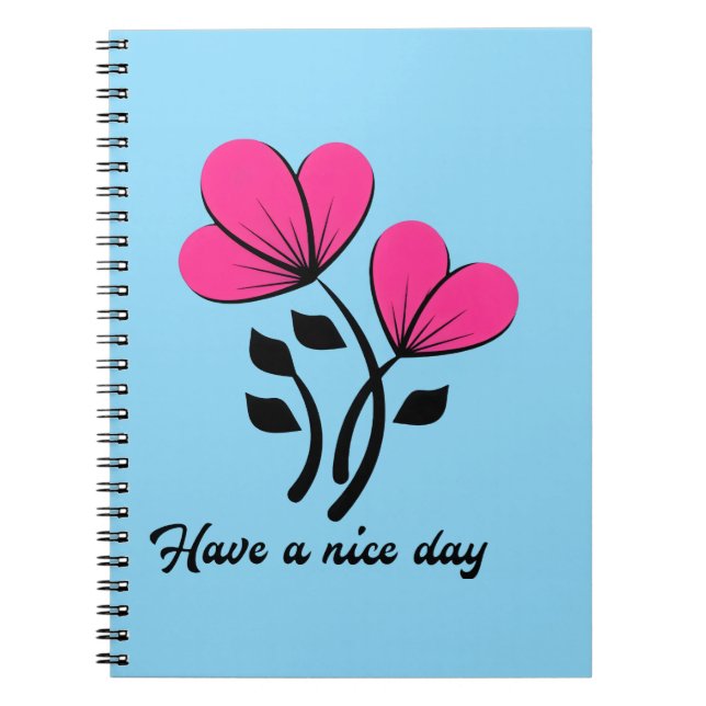 Have a Nice Day Notebook (Front)