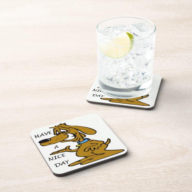 "HAVE A NICE DAY" PUPPY DOG COASTER (Right Side)
