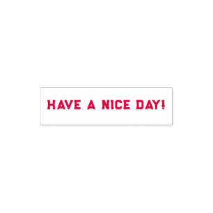 Have a Nice Day Self-inking Stamp
