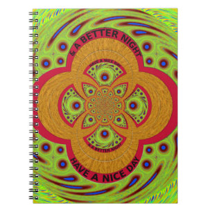 Have a Nice Day Spiral Notebook