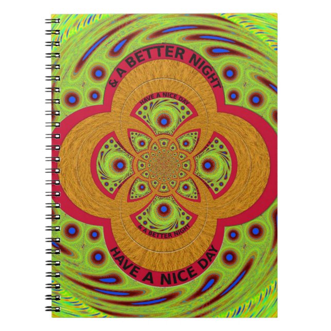 Have a Nice Day Spiral Notebook (Front)