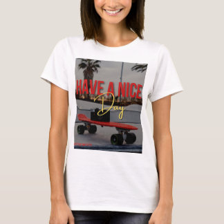 Have a nice day t shirt design 