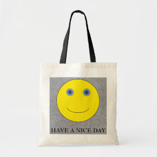 Have a nice day tote bag