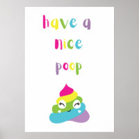 Have a nice poop