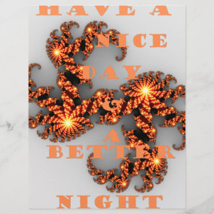 Have a Nicer Day and a Better Night