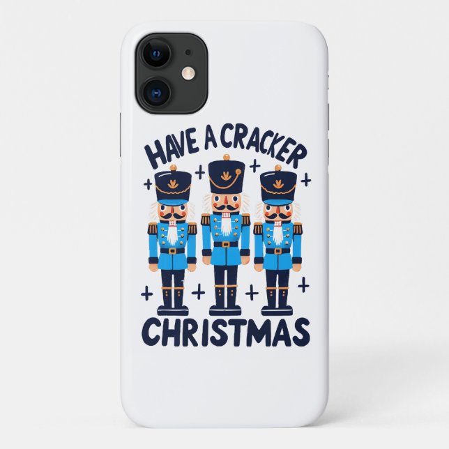 Have a nutcracker christmas Case-Mate iPhone case (Back)