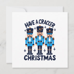 Have a nutcracker christmas invitation