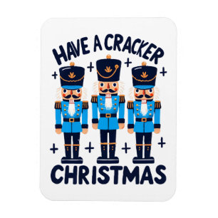 Have a nutcracker christmas magnet