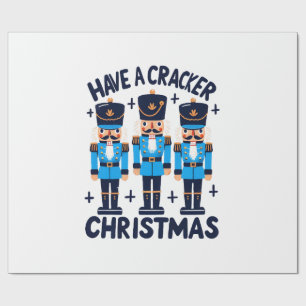 Have a nutcracker christmas wrapping paper