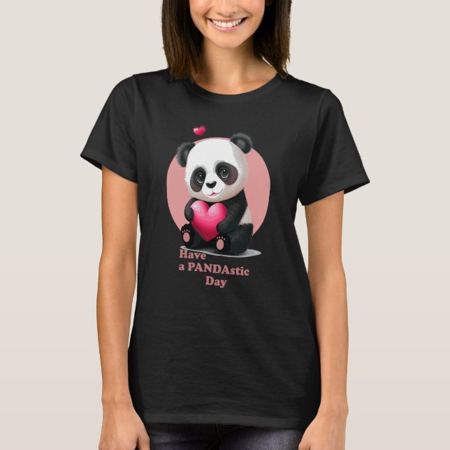 Have a Pandastic Day Cute Valentines Day Panda Hea T-Shirt (Front)