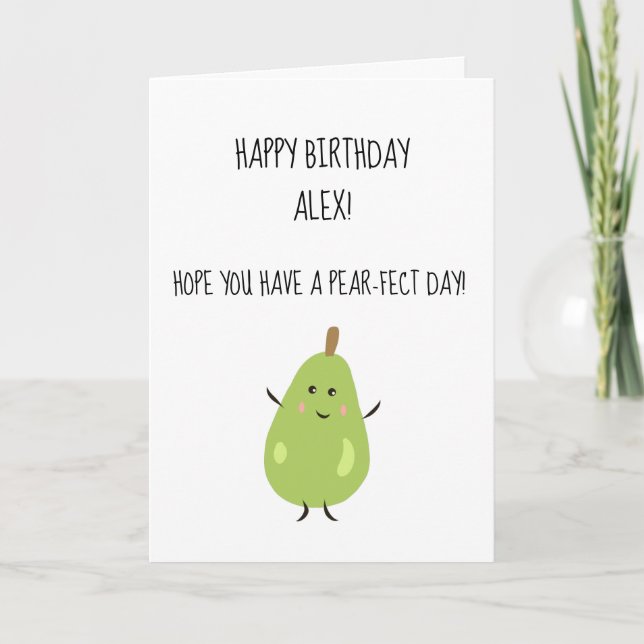 Have a pear-fect birthday card (Front)