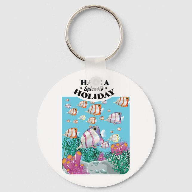 Have a Splendid Holiday, Key Ring (Front)