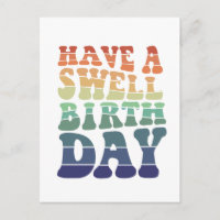 Have a Swell Birthday modern rainbow typography