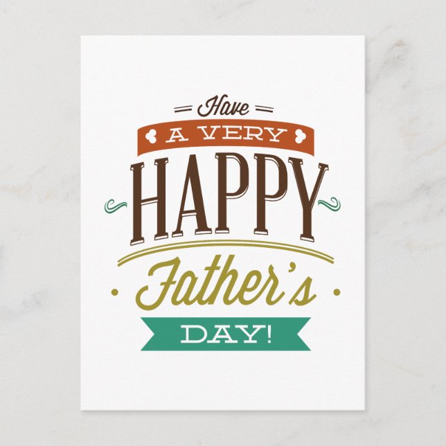 Have A Very Happy Father’s Day Postcard (Front)