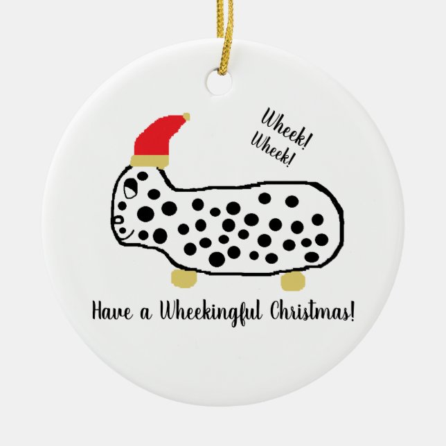 Have a Wheekingful Christmas Ceramic Tree Decoration (Front)