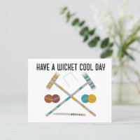 Have a Wicket Cool Day Funny Croquet
