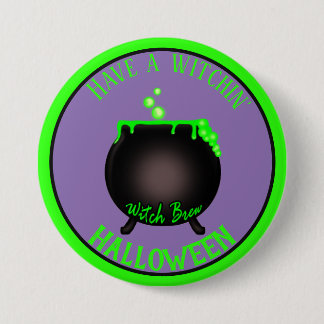 Have a Witchin' Halloween 7.5 Cm Round Badge