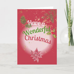 Have a Wonderful Christmas Holiday Card