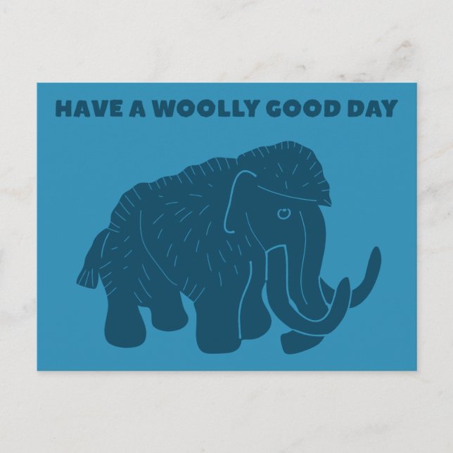 Have a Woolly Good Day Blue Mammoth Postcard (Front)