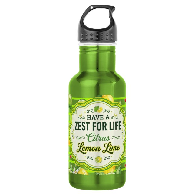 Have a Zest for Life 532 Ml Water Bottle (Front)