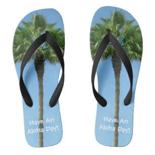 Have An Aloha Day Palm Tree Jandals