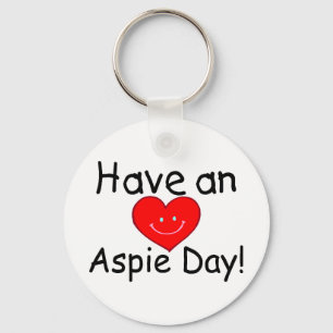 Have an Aspie Day (Heart) Key Ring
