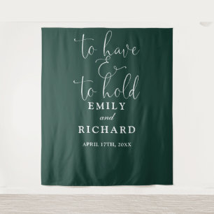 Have And To Hold Emerald Wedding Photo Backdrop Tapestry