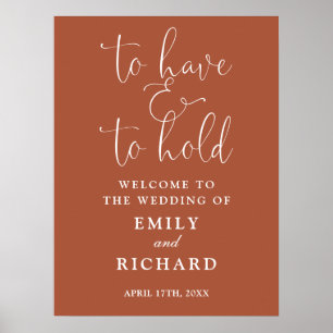 Have And To Hold Terracotta Wedding Welcome Sign