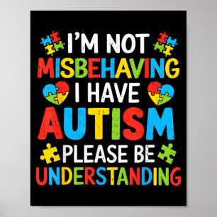 Have Autism Understanding Autistic Boys Kid Poster