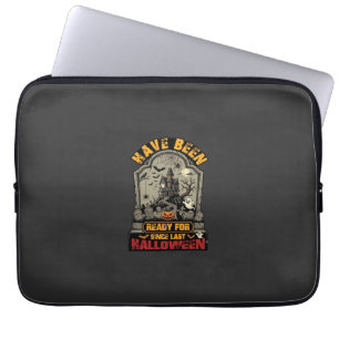 Have Been Ready Halloween Haunted House Tombstone  Laptop Sleeve