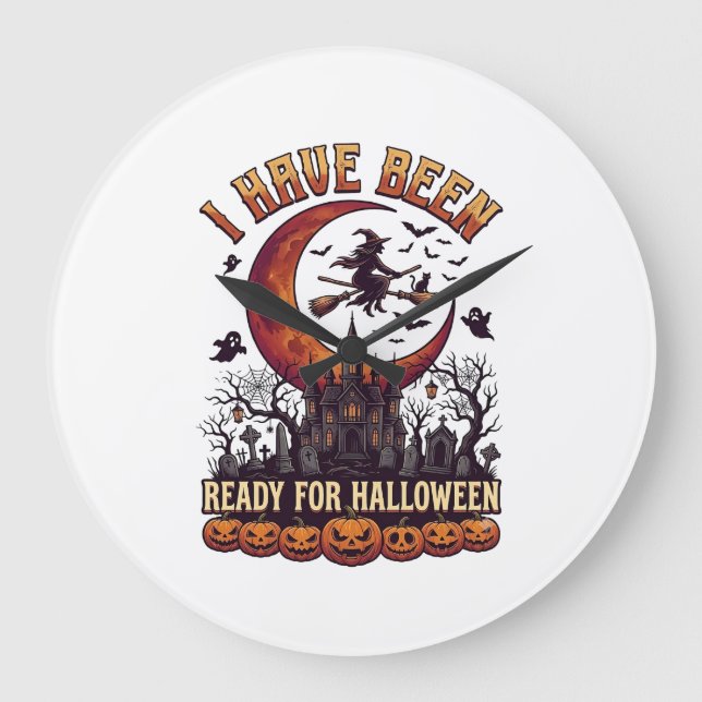 Have Been Ready Halloween Witch Castle Moon_1 Large Clock (Front)