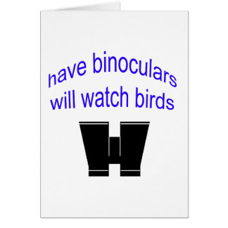 have binos will watch birds