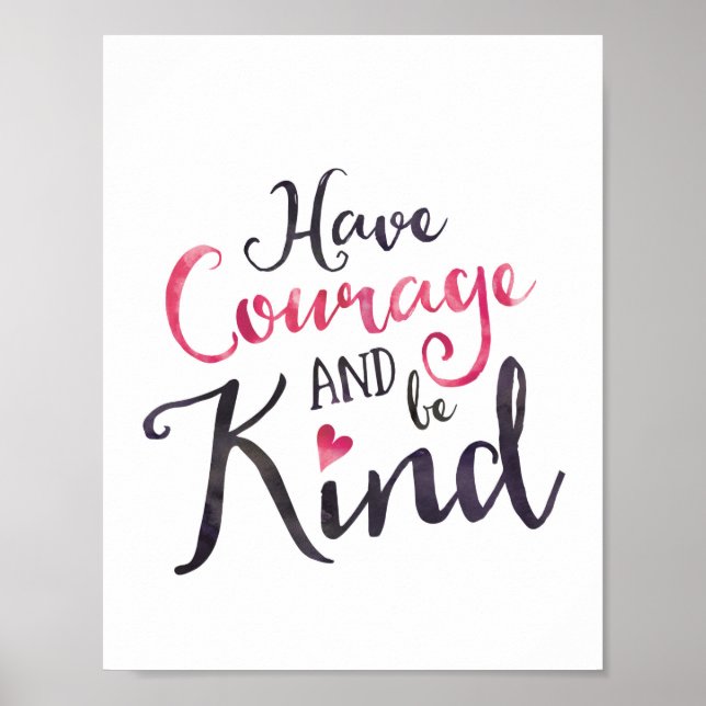 Have courage and be kind pink watercolor print (Front)