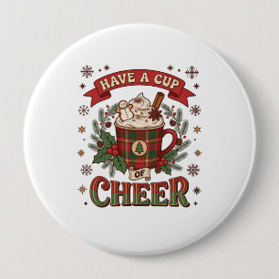 Have Cup Cheer Christmas Plaid Mug Hot Cocoa Snowm 10 Cm Round Badge