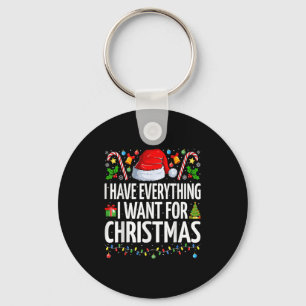 Have Everything I Want For Christmas Couple Pajama Key Ring