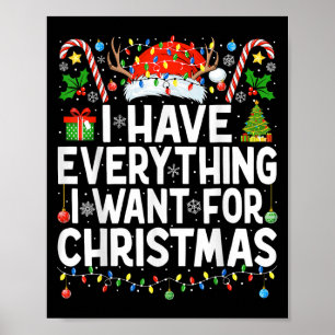 Have Everything I Want For Christmas Couple Pajama Poster