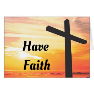 Have Faith card With Cross