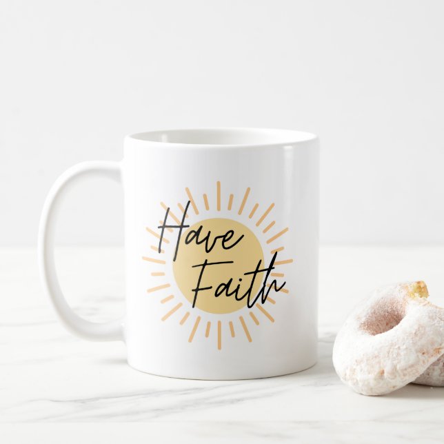 Have Faith Coffee Mug (With Donut)