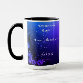 Have Faith in God Deep Colours Mug