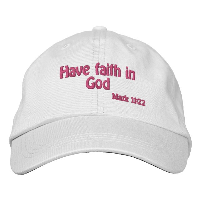 Have faith in God  Embroidered Hat (Front)