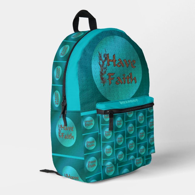 Have Faith Inspirational Words Personalised Printed Backpack (Back Corner Left)